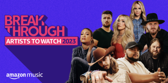 Amazon Music Reveals 2023 “Breakthrough Artists to Watch Country Class” 