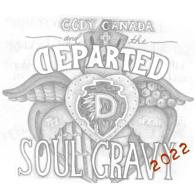 Cody Canada and The Departed Resurrect Cult Classic Album “Soul Gravy” on July 1st