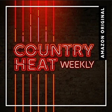 Country Heat Weekly on Amazon Music and Country Heat Weekly