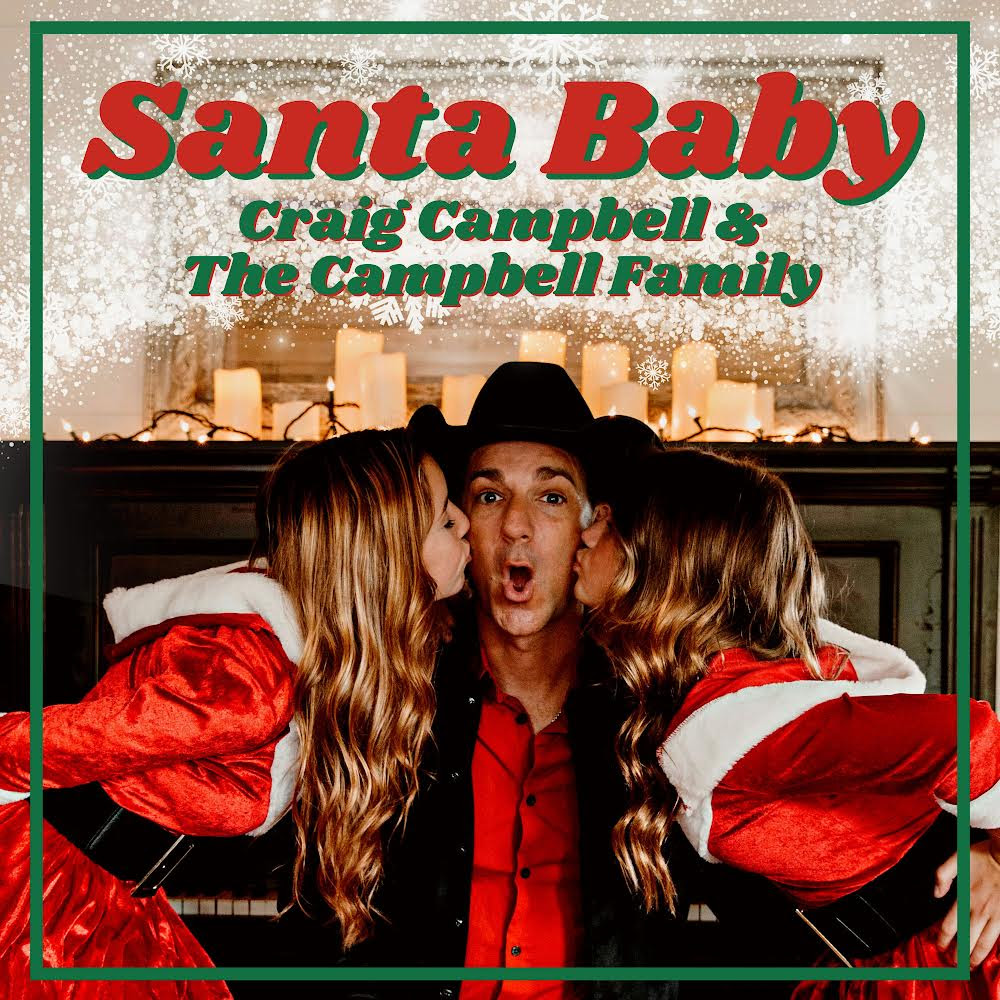 Craig Campbell and Daughters Release “Santa Baby”