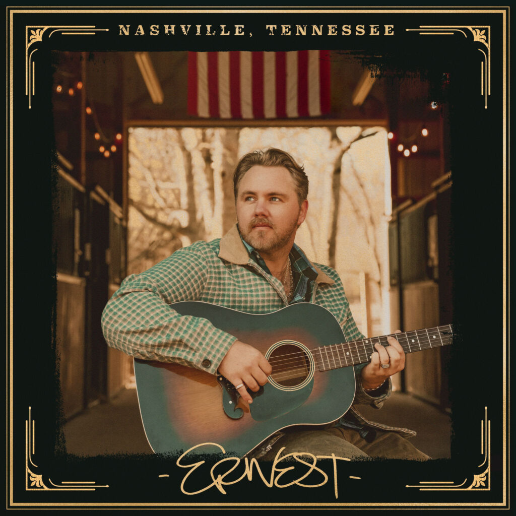 ERNEST Celebrates Album Release “Nashville” Style
