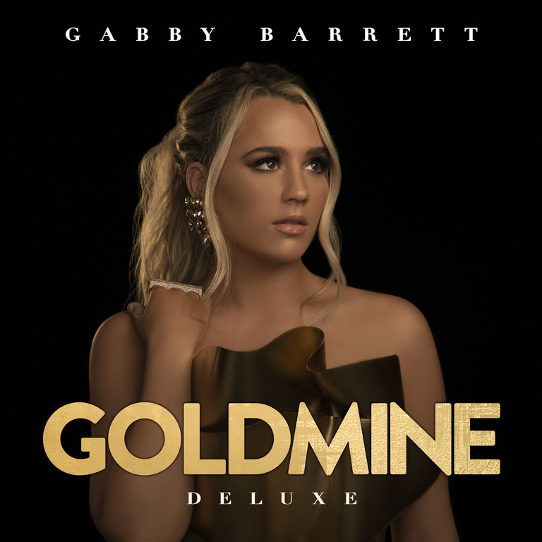 Out Nov 19th, Gabby Barrett - Goldmine Deluxe