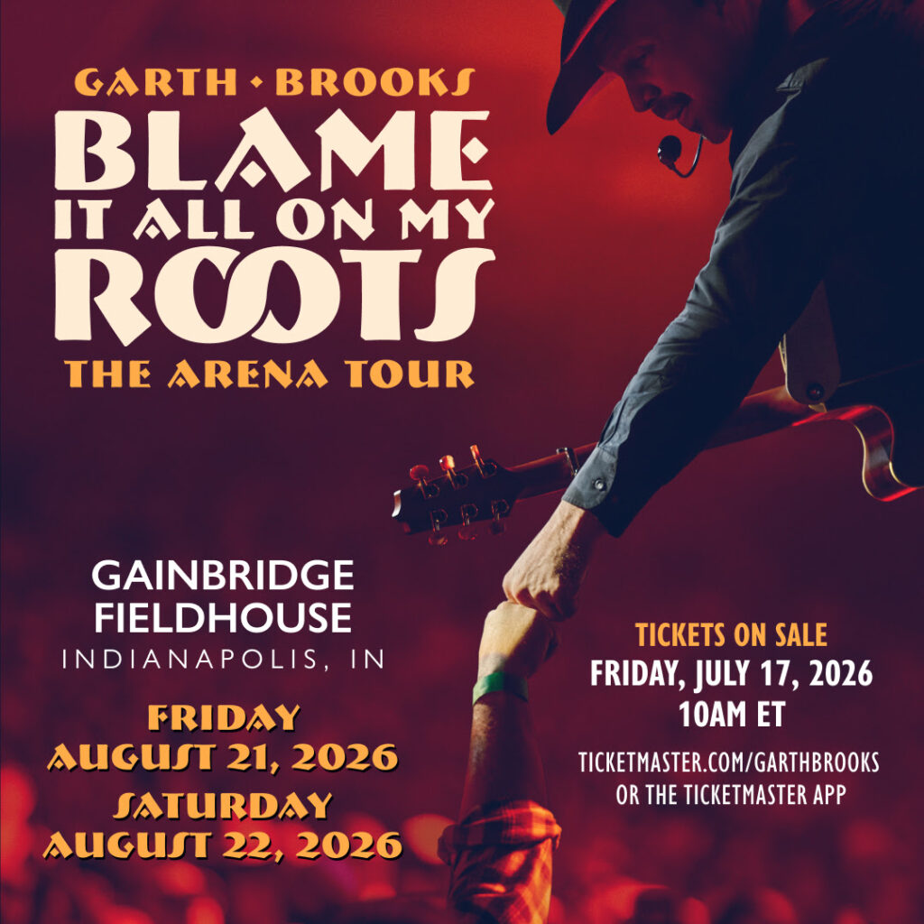 Garth Brooks Announces 2026 Arena Tour Dates Blame It All On My Roots Tour Announced
