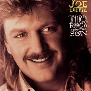 Joe Diffie album cover for Third Rock from the Sun featuring the hit song Third Rock From The Sun