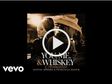 Listen Now: Justin Moore + Priscilla Block: "You, Me, and Whiskey" Acoustic