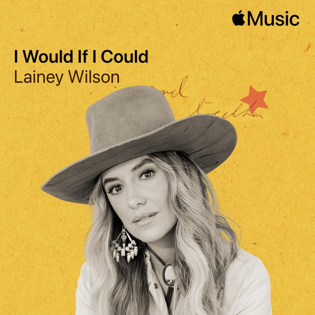 Lainey Wilson’s “I Would If I Could” Announced As Apple Music’s New Lost & Found Release