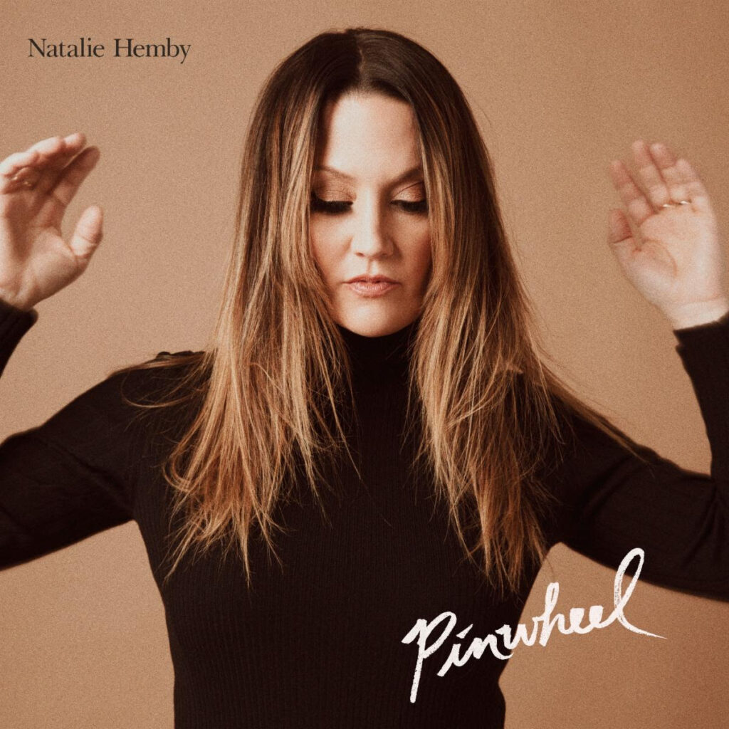 New Music from Natalie Hemby - "Pinwheel"