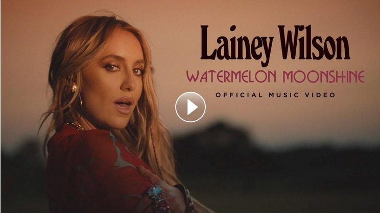 Watch Now: Lainey Wilson - Watermelon Moonshine Official Video