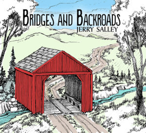 Jerry Salley Bridges and Backroads