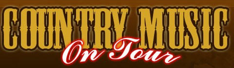 From our friends at CountryMusicOnTour.com